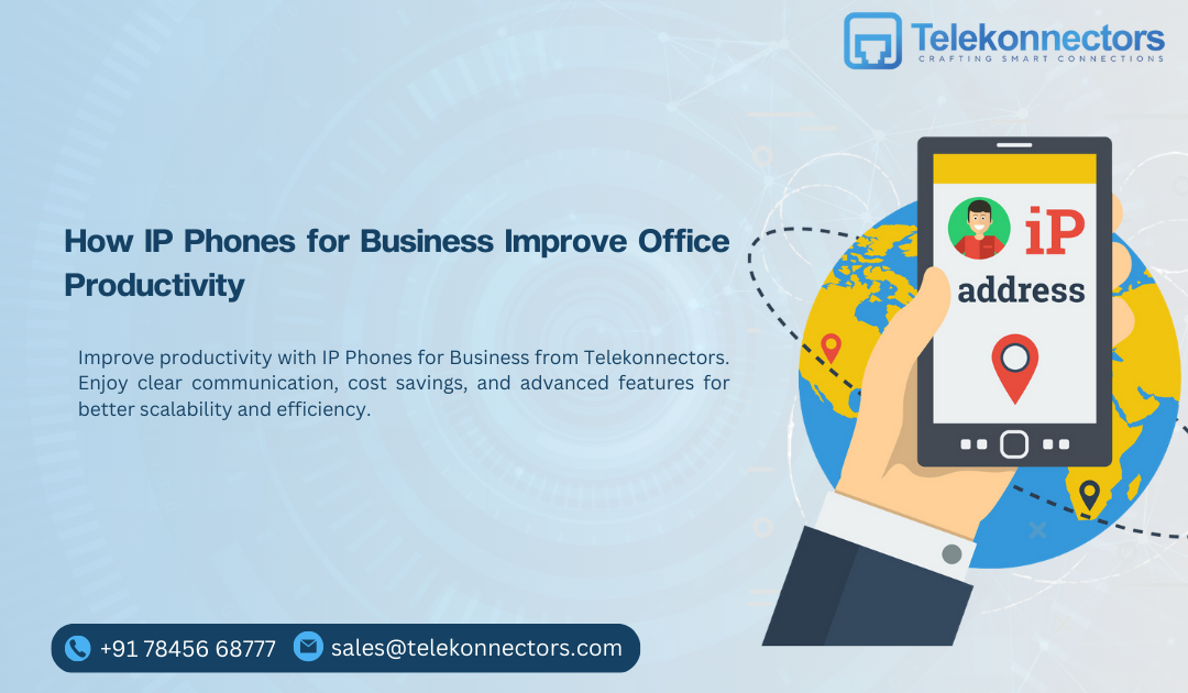 How IP Phones for Business Improve Office Productivity