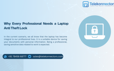 Why Every Professional Needs a Laptop Anti Theft Lock