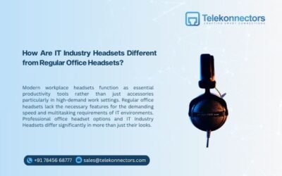 How Are IT Industry Headsets Different from Regular Office Headsets?