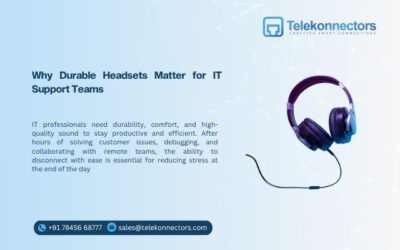 Why Durable Headsets Matter for IT Support Teams