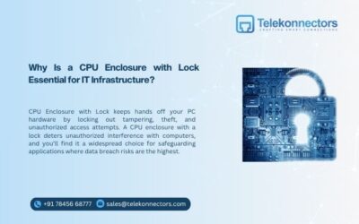 Why Is a CPU Enclosure with Lock Essential for IT Infrastructure?