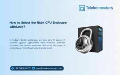 How to Select the Right CPU Enclosure with Lock?