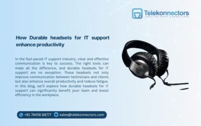 How Durable headsets for IT support enhance productivity